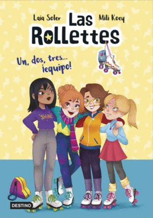LAS ROLLETTES 2. UN, DOS, TRES... �EQUIPO!
