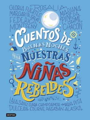 CUENTOS DE BUENAS NOCHES PARA NUESTRAS NI�AS REBELDES