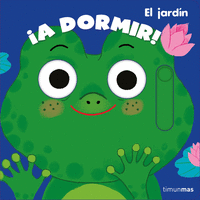A DORMIR! EL JARDIN