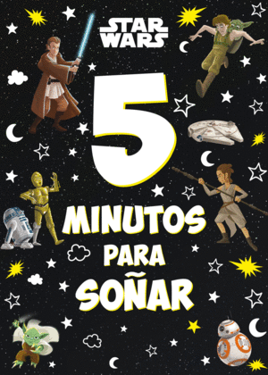 STAR WARS. 5 MINUTOS PARA SOAR