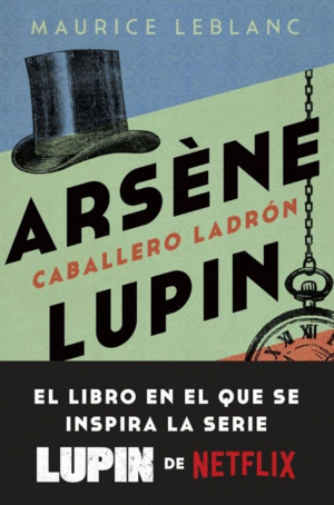 ARS�NE LUPIN. CABALLERO LADR�N