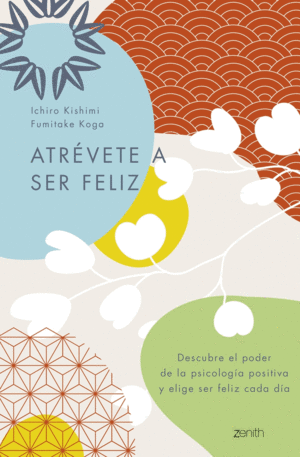 ATR�VETE A SER FELIZ