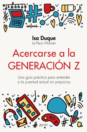 ACERCARSE A LA GENERACIN Z