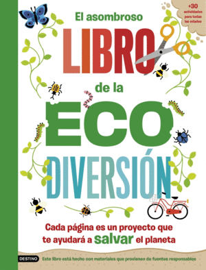 EL ASOMBROSO LIBRO DE LA ECODIVERSI�N