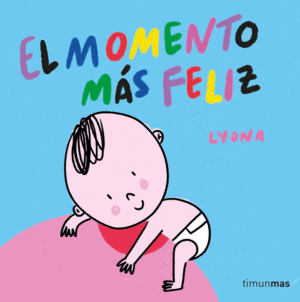 EL MOMENTO M�S FELIZ. LIBRO DE TELA