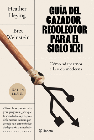GU�A DEL CAZADOR RECOLECTOR PARA EL SIGLO XXI