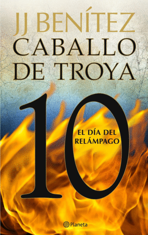 EL DA DEL RELMPAGO. CABALLO DE TROYA 10