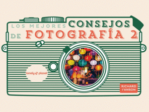 LOS MEJORES CONSEJOS DE FOTOGRAFA 2