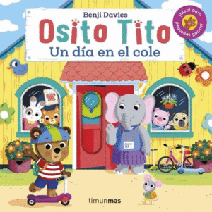 OSITO TITO. UN DA EN EL COLE