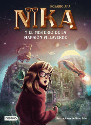 LOS MISTERIOS DE NIKA 1. EL MISTERIO DE LA MANSI�N VILLAVERDE