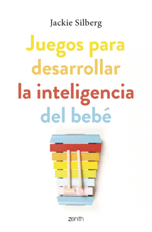 JUEGOS PARA DESARROLLAR LA INTELIGENCIA DEL BEB