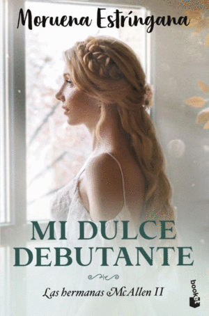 MI DULCE DEBUTANTE