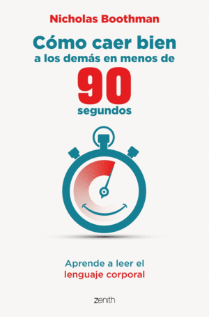C�MO CAER BIEN A LOS DEM�S EN MENOS DE 90 SEGUNDOS