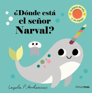 DONDE ESTA EL SE�OR NARVAL?