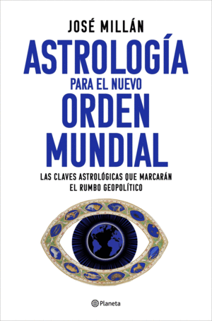 ASTROLOGIA PARA EL NUEVO ORDEN MUNDIAL