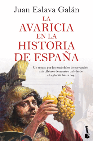 LA AVARICIA EN LA HISTORIA DE ESPAA