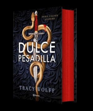 DULCE PESADILLA (NO RESERVAR) (CALDER ACADEMY 1) ED. DELUXE LIMITADA