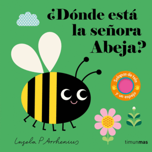 DONDE ESTA LA SE�ORA ABEJA?