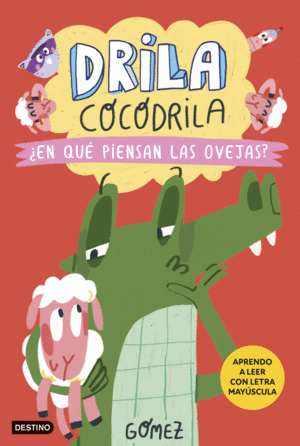 DRILA COCODRILA 7. EN QU PIENSAN LAS OVEJAS?