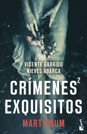 CRIMENES EXQUISITOS 2