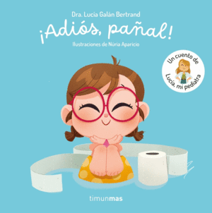 ADIS, PAAL! UN CUENTO DE LUCA, MI PEDIATRA