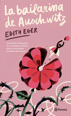 LA BAILARINA DE AUSCHWITZ (EDICION YOUNG ADULT)
