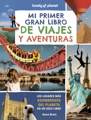 MI PRIMER GRAN LIBRO DE VIAJES Y AVENTURAS