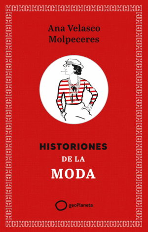 HISTORIONES DE LA MODA
