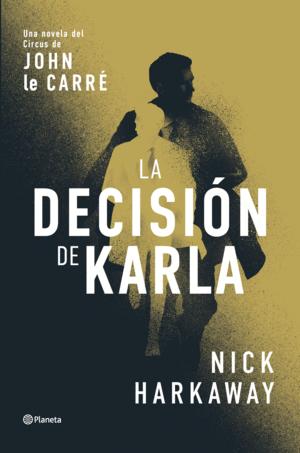 LA DECISION DE KARLA