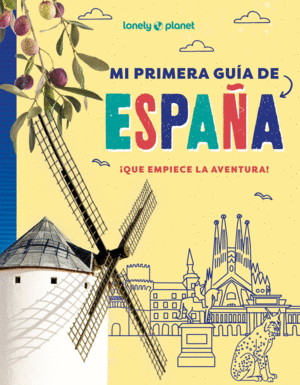 MI PRIMERA GUIA DE ESPA�A