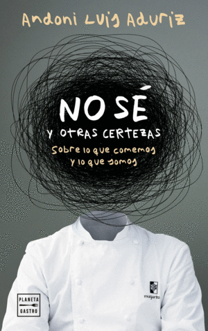 NO S�. Y OTRAS CERTEZAS