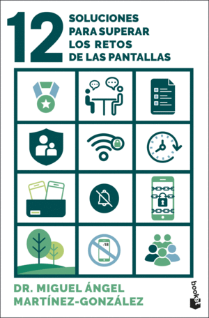 12 SOLUCIONES PARA SUPERAR LOS RETOS DE LAS PANTALLAS