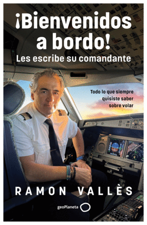 �BIENVENIDOS A BORDO! LES ESCRIBE SU COMANDANTE