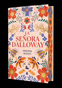 LA SE�ORA DALLOWAY EDICION LIMITADA CON CANTOS DECORADOS