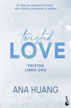 TWISTED LOVE (SERIE TWISTED, 1)