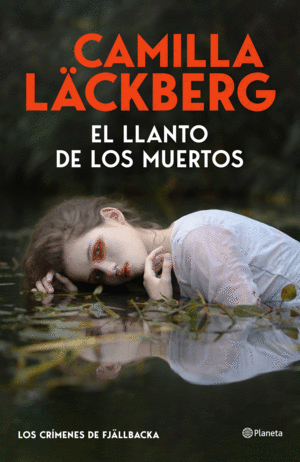 EL LLANTO DE LOS MUERTOS (LOS CR�MENES DE FJ�LLBACKA)