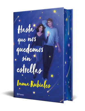 HASTA QUE NOS QUEDEMOS SIN ESTRELLAS (EDICION ESPE