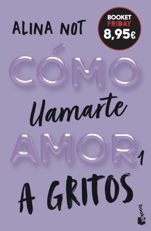 COMO LLAMARTE AMOR 1. A GRITOS