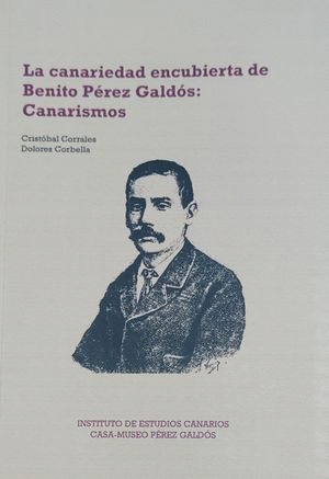 CANARIEDAD ENCUBIERTA DE BENITO PEREZ GALDOS