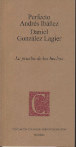 LA PRUEBA DE LOS HECHOS