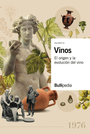 ORIGEN Y EVOLUCION DEL VINO