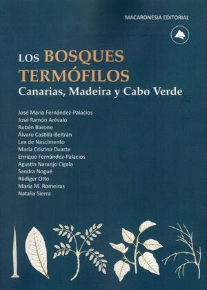 LOS BOSQUES TERMFILOS