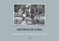 HISTORIAS DE CUBAL