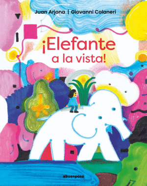 �ELEFANTE, A LA VISTA!