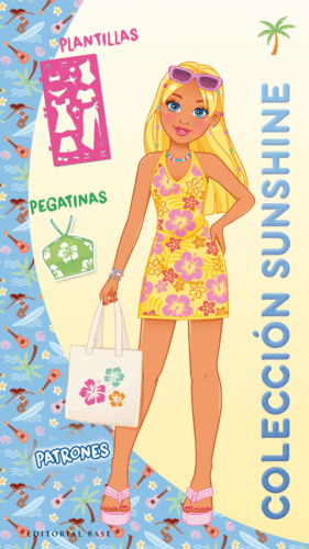 COLECCION SUNSHINE DISE�A TU PROPIA COLECCION