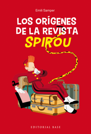 LOS OR�GENES DE LA REVISTA SPIROU