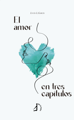 EL AMOR EN TRES CAPITULOS