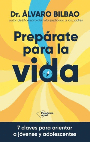 PREPARATE PARA LA VIDA