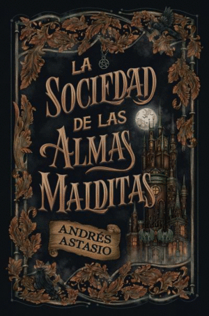 SOCIEDAD DE LAS ALMAS MALDITAS, LA