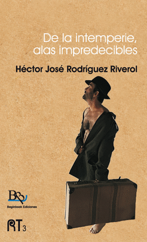 DE LA INTEMPERIE, ALAS IMPREDECIBLES